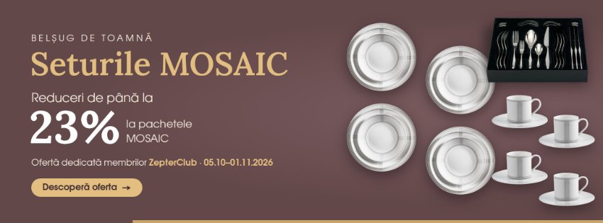 Belșug de toamnă: seturile MOSAIC, la preț special pentru membrii ZepterClub