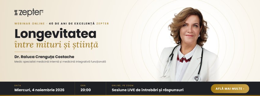 Longevitatea între mituri și știință – webinar aniversar Zepter 40 de ani
